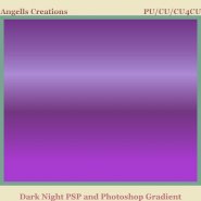Dark Night PSP and Photoshop Gradient