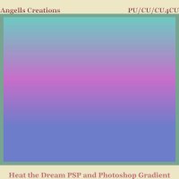 Heat the Dream PSP and Photoshop Gradient