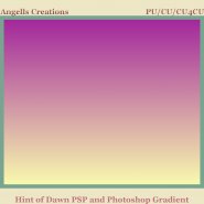 Hint of Dawn PSP and Photoshop Gradient
