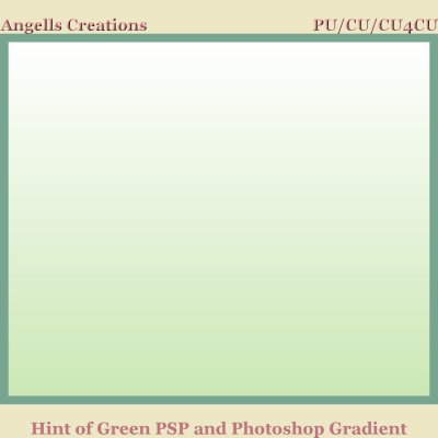 Hint of Green PSP and Photoshop Gradient