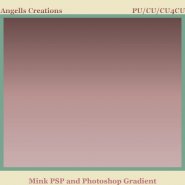 Mink PSP and Photoshop Gradient