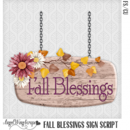 Fall Blessings Sign Script (FS/CU)