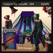 Come to the Circus #2