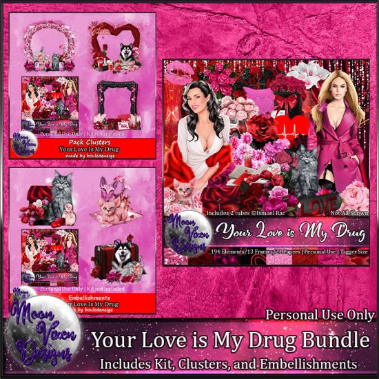 Your Love is My Drug Bundle - Click Image to Close